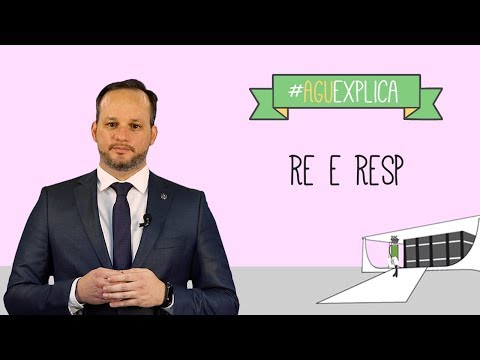 AGU Explica - RE e REsp