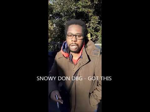 Snowy Don (DBG)- Got This (Music Video)