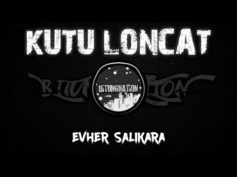 KUTU LONCAT - EVHER SALIKARA