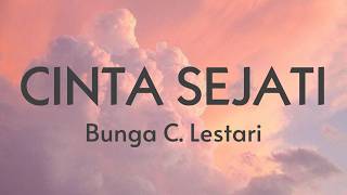 Download lagu Bunga Citra Lestari - Cinta Sejati (Lirik Lagu) #PopNostalgia mp3