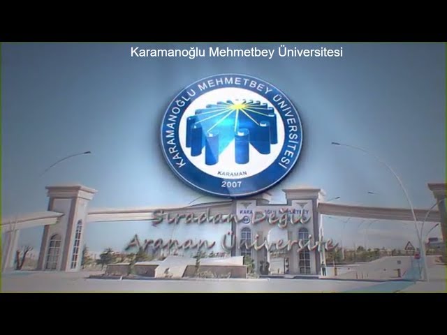 Karamanoğlu Mehmetbey University video #1