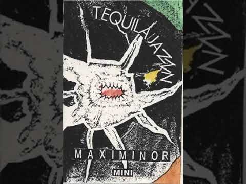 Tequilajazzz — Maximinor [Promo EP, 1993]