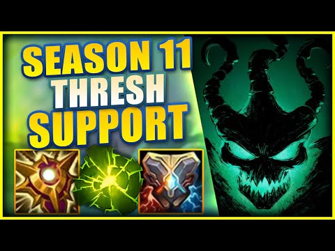 HOW TO PLAY THRESH SUPPORT IN SEASON 11 TO HAVE AN UNBELIEVABLE WINRATE - League of Legends