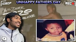 Lil Durk - Unhappy Father's Day (Official Audio) REACTION