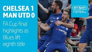 Chelsea 1-0 Man United - FA Cup