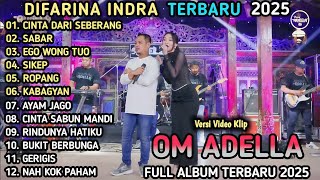 Download lagu CINTA DARI SEBERANG - Difarina Indra Adella Ft Fendik Adella - SABAR FULL ALBUM ADELLA TERBARU 2025 mp3 Download lagu CINTA DARI SEBERANG - Difarina Indra Adella Ft Fendik Adella - SABAR FULL ALBUM ADELLA TERBARU 2025 mp3