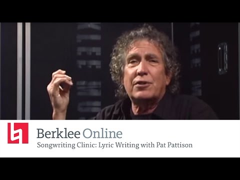 Berklee Online Songwriting Clinic: Lyric Writing With Pat Pattison