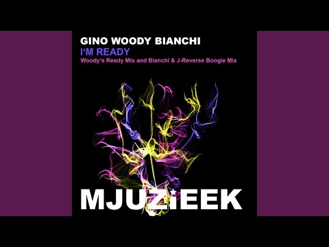 I'm Ready (Woody's Ready Mix)