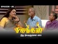 We Found Dhanush To Be Our Son நிஜங்கள் Sun TV Episode 45 16 12 2016 Vision Time