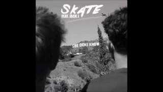 She Dont Know Skate & Jack Johnson Audio