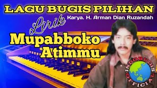 Download lagu Lagu Bugis Arman Dian Ruzandah MUPABBOKO ATIMMU // @INDOBUGIS mp3