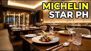 Complete List of Michelin-Starred Restaurants in the Philippines