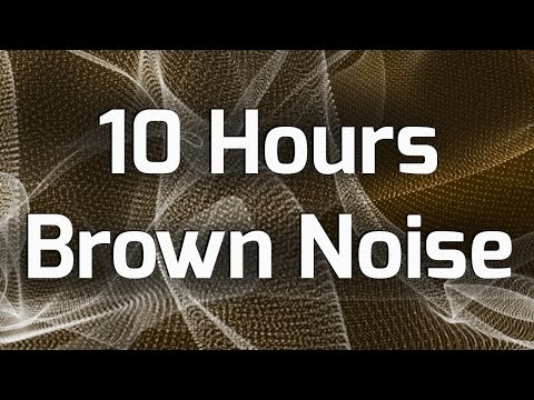 Brown Noise 10 Hours