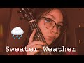 Sweater Weather - The Neighbourhood (cover) Mel Carraro