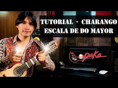TUTORIAL CHARANGO PERUANO - APRENDA FACIL CON PUKA /ESCALA DE DO MAYOR