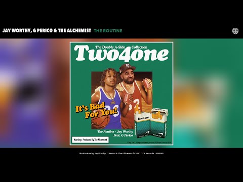 Jay Worthy, G Perico & The Alchemist - The Routine (Audio)