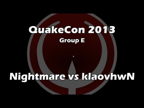 klAoVHwN vs Nightmare - QuakeCon 2013 Group E [Aug. 1, 2013] (Quake Live VOD)