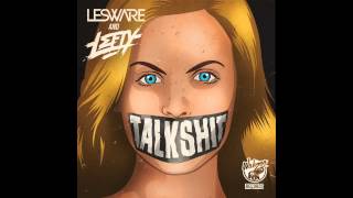 Talk Shit - Lesware & Lefty (Jack Morrison Remix) [Wahzoo Records]