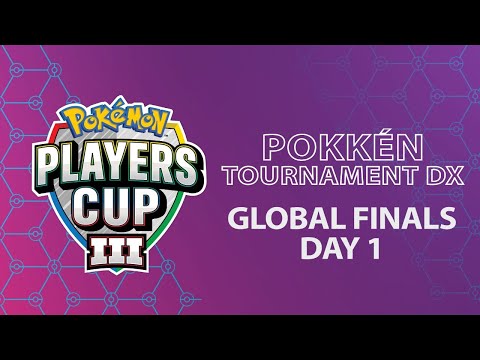 Pokémon Players Cup III - Pokkén Tournament DX Global Finals Day 1