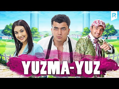 Yuzma-yuz (o'zbek film) | Юзма-юз (узбекфильм) 2010