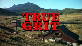 True Grit  - Title Song