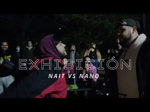 NAIT vs. NANO - Exhibició Under - La batalla que necesita el formato - 2022 🇨🇱