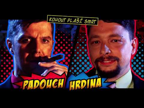 Kohout plaší smrt - Kohout plaší smrt - Padouch nebo hrdina (Official video 2017)