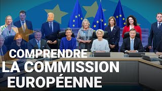 Comprendre la Commission européenne