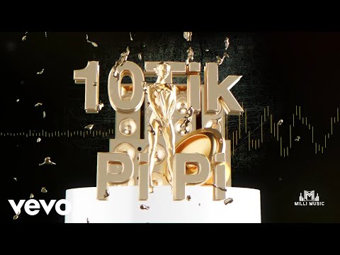 10Tik - Pi Pi (NFT Drip Riddim)