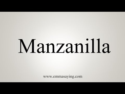 How To Say Manzanilla