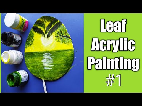 Leaf painting | Leaf art painting | Acrylic paint on leaf | how to paint sunset on leaf