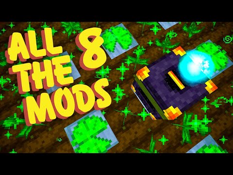 All The Mods 8 Ep. 19 Mystical Agriculture Automation