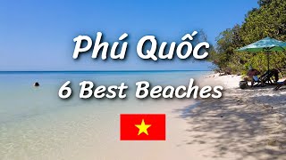 6 Best Beaches in Phu Quoc | Relaxing 4K Walking Tour