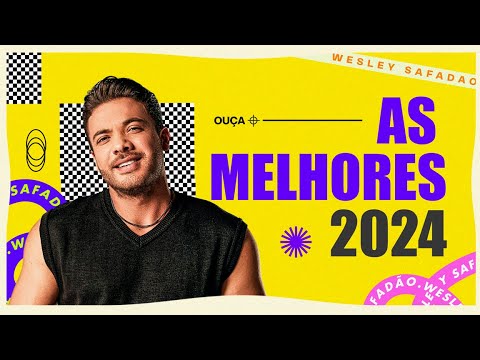 Wesley Safadão - As Melhores 2024