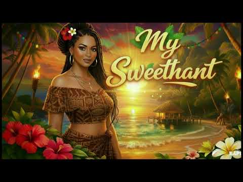 MY SWEETHEART ,FIVE STARS ,ISLAND GROOVE