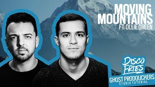 Moving Mountains - Ghost Prodouchers Tutorial - Disco Fries