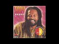 Tony Rebel....Teach The Children [Full Up Aka Kutchie Riddim] [Dub] [PCSS] 720p