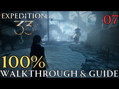 Clair Obscur Expedition 33 100% Part 7 : Monoco's Station & Esoteric Ruins Walkthrough & Guide