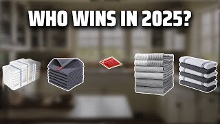 The Top 5 Best Dish Towels in 2025 - Must Watch Before Buyin