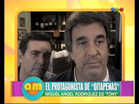 Miguel Angel Rodriguez, Tony Qitapenas - AM