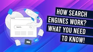 How Do Search Engines Work (It's simple really)