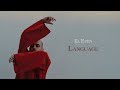 El Even Language Full Album Official Video