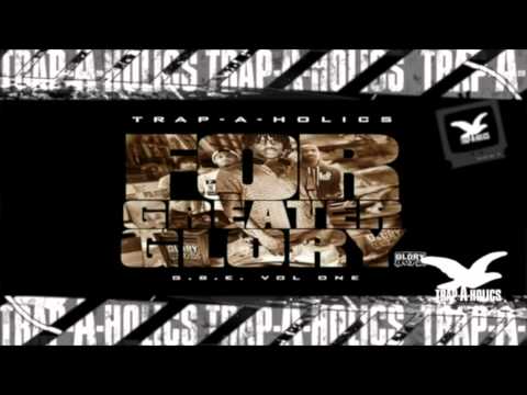 Trapaholics Presents - ChiefKeef G.B.E. FOR GREATER GLORY ( Track 14 )