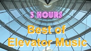 Elevator Music &amp; Elevator Jazz: 3 HOURS of Jazzy Elevator Music and Elevator Jazz Music