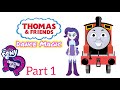 Thomas And Friends Dance Magic To My Little Pony Equestria Girls Part 1