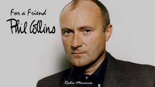 Phil Collins - For a Friend - Subtitulado en Español