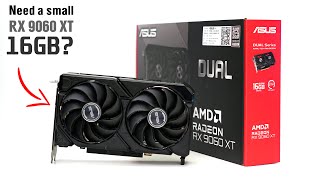 Asus Dual Radeon RX 9060 XT 16GB: How it game?