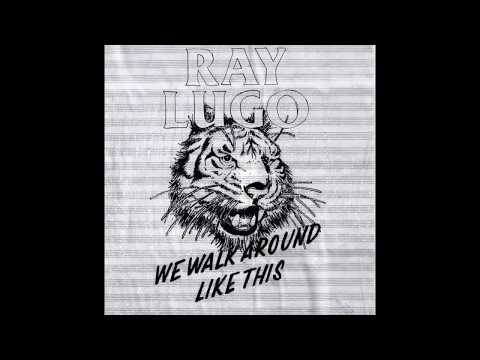 Ray Lugo - 