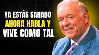 ESTÁS SANADO, AHORA HABLA Y VIVE COMO TAL | Discurso Motivacional de Kenneth E. Hagin
