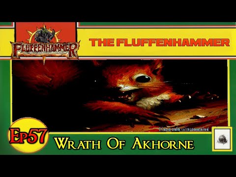 The Fluffenhammer ep 57   Wrath Of Akhorne